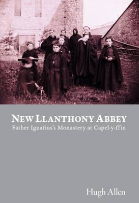 New Llanthony Abbey