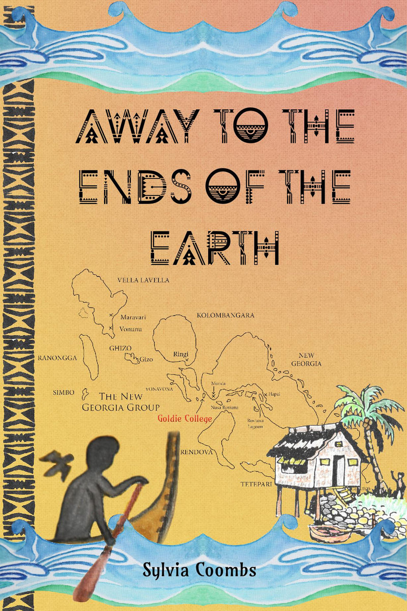 Away to the Ends of the Earth