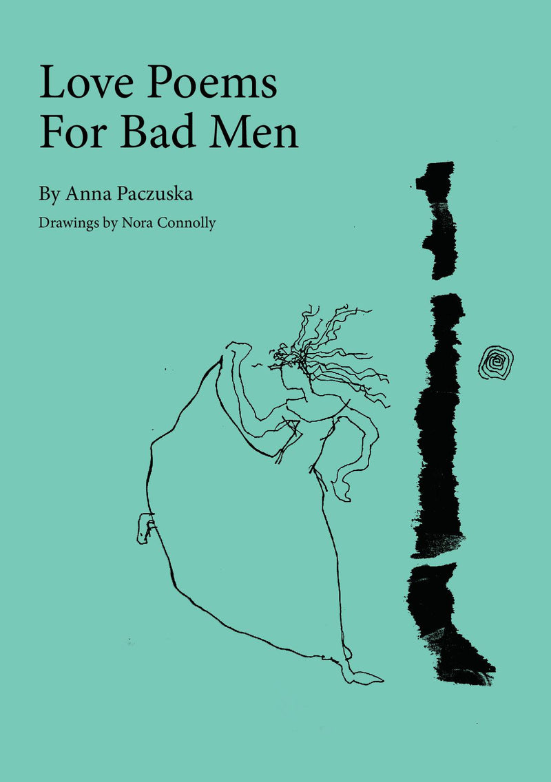 Love Poems for Bad Men