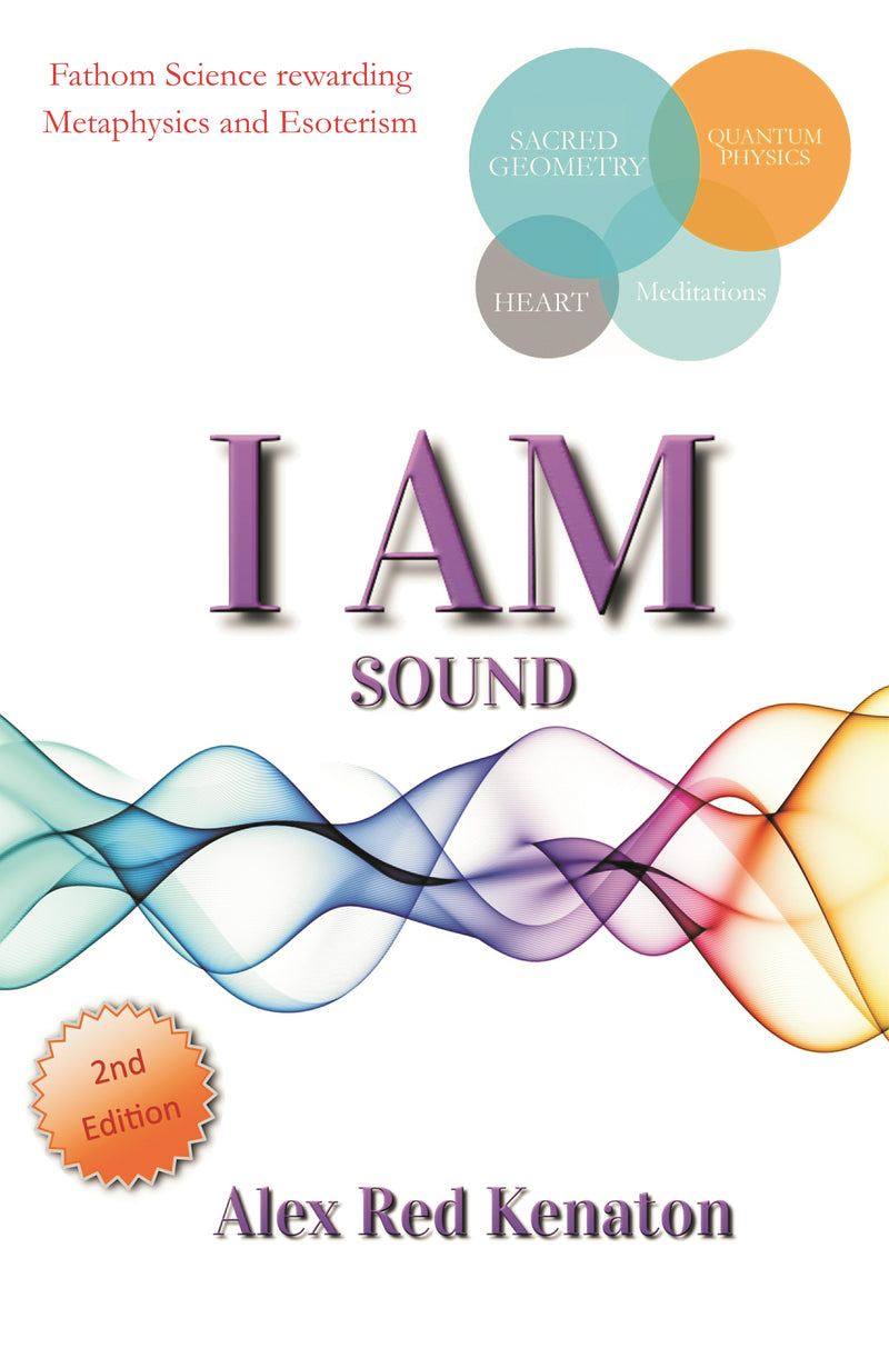I Am Sound: Fathom Science rewarding Metaphysics and Esoterism