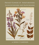 Pressed Flowers of Herefordshire