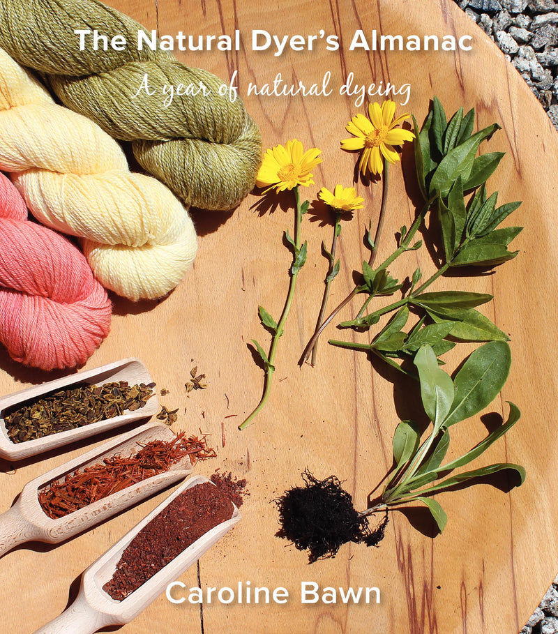 The Natural Dyer's Almanac