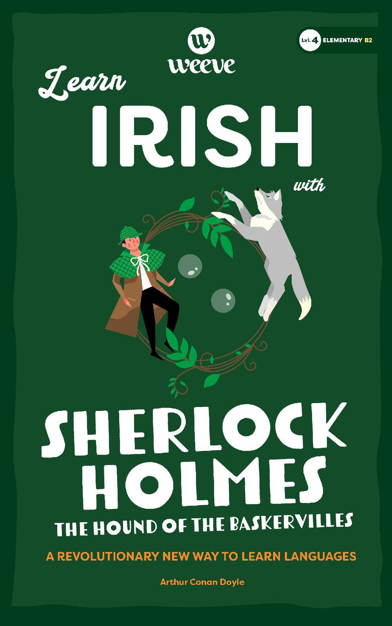 Learn Irish with Sherlock Holmes The Hound Of The Baskervilles
