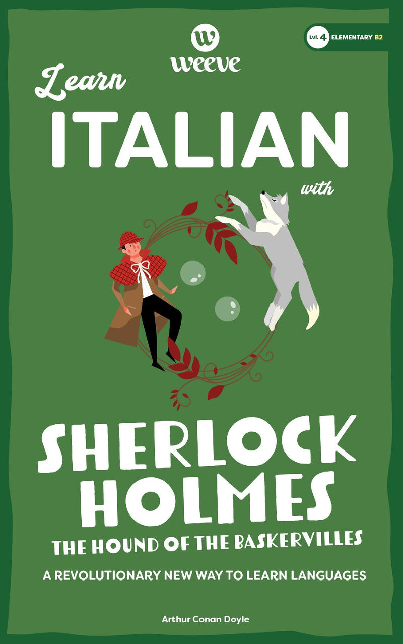 Learn Italian with Sherlock Holmes The Hound of the Baskervilles