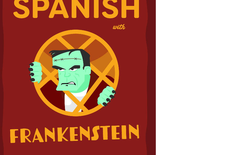 Learn Spanish with Frankenstein
