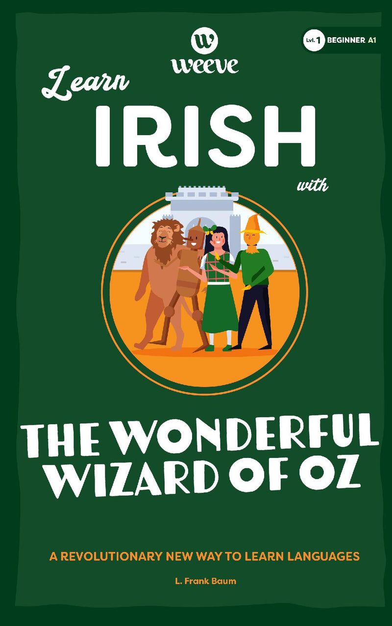 Learn Irish with The Wonderful Wizard Of Oz