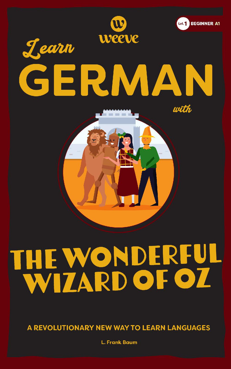 Learn German with The Wonderful Wizard Of Oz