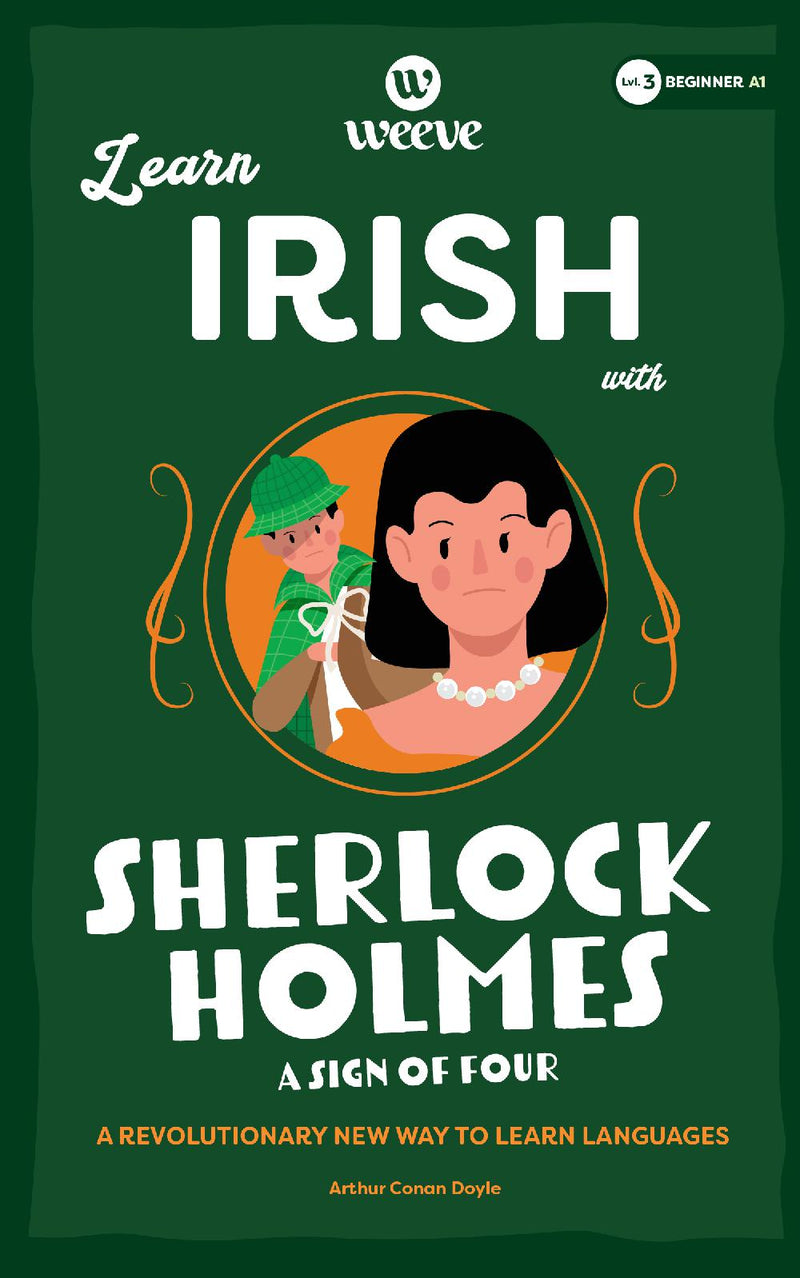 Learn Irish with Sherlock Holmes A Sign Of Four