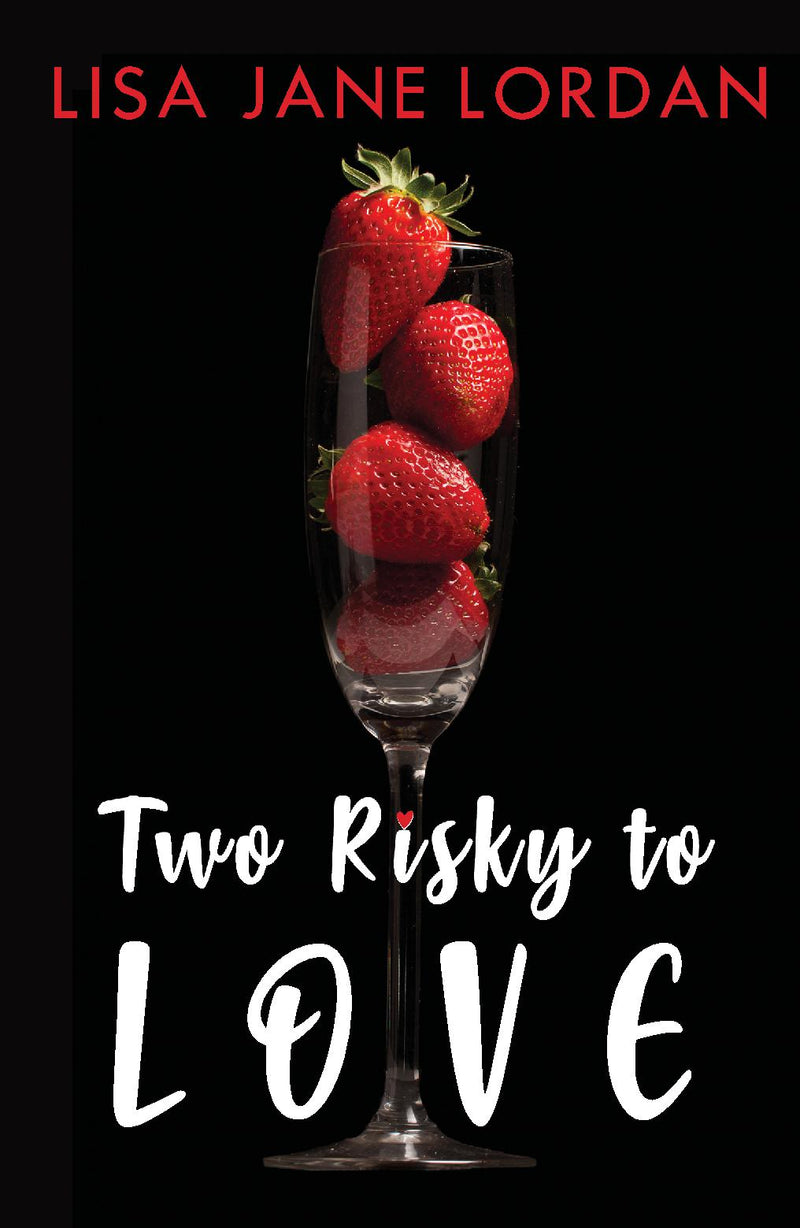 Two Risky to Love