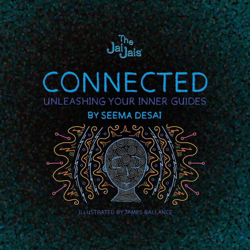 Connected: Discovering Your Inner Guides