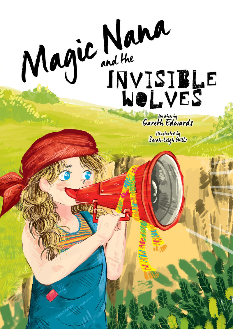 Magic Nana and the Invisible Wolves