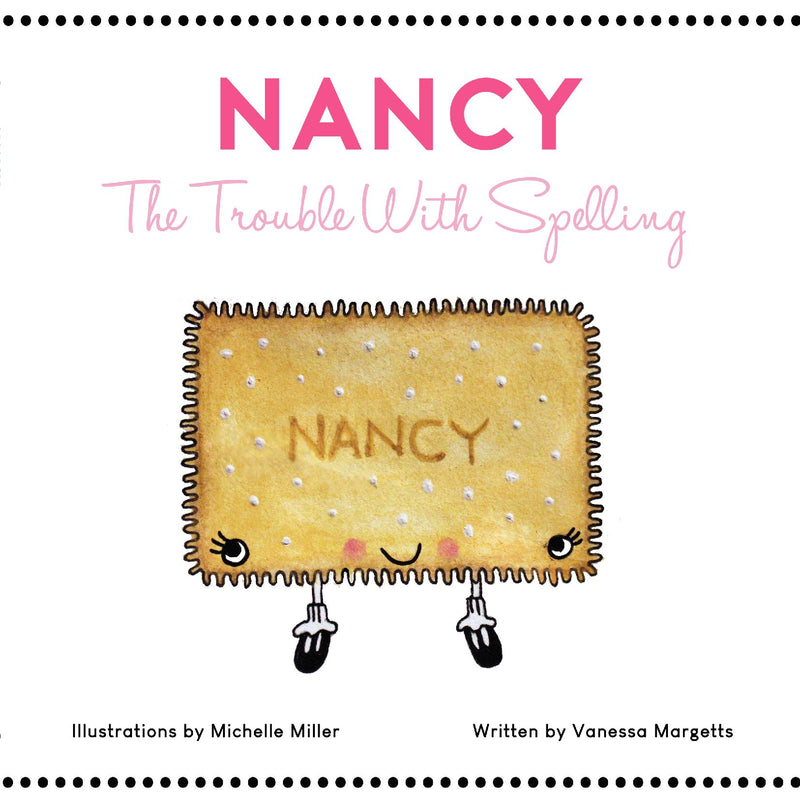 Nancy: The Trouble With Spelling