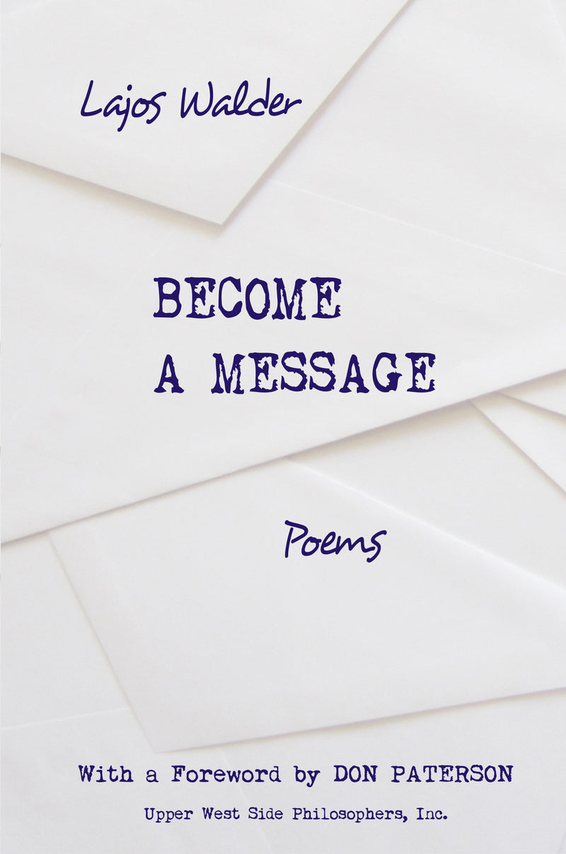 Become a Message: Poems