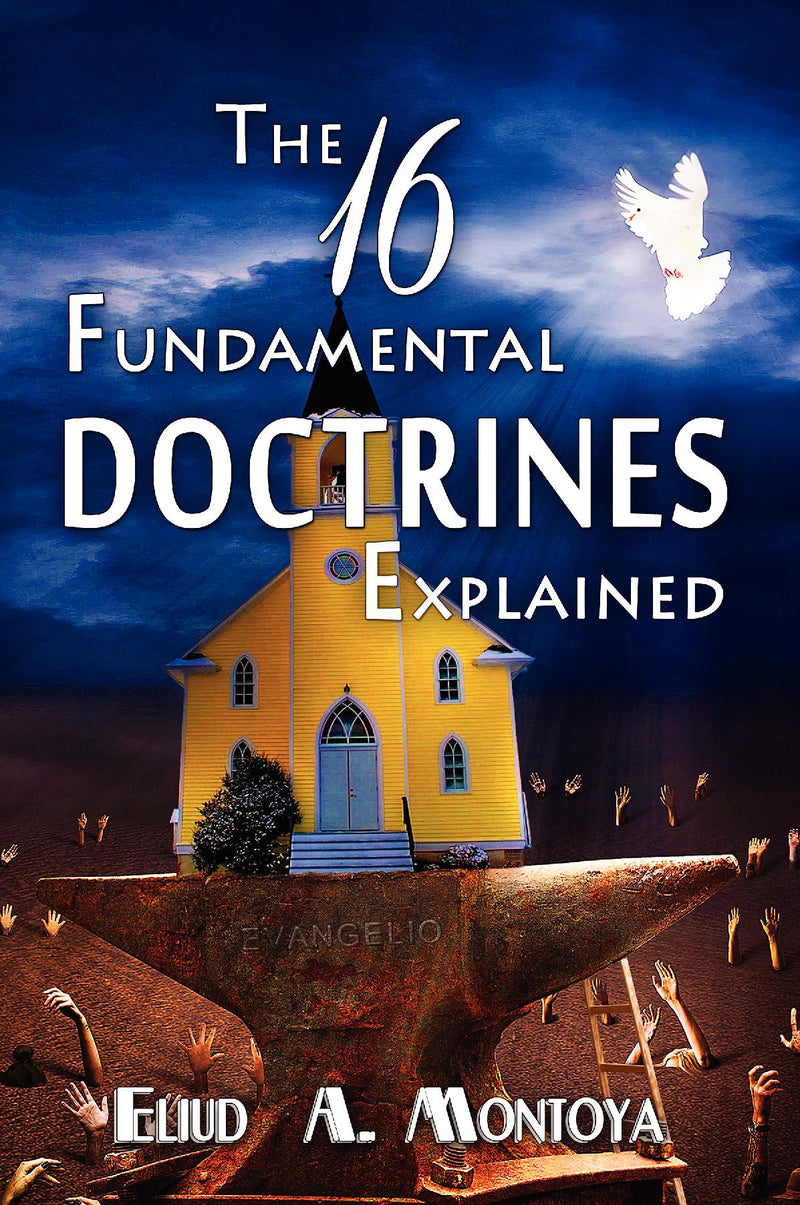 The 16 fundamental doctrines explained