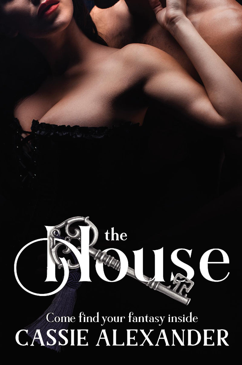 The House: Come Find Your Fantasy