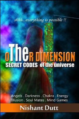 oTHEr Dimension: Secret Codes of the Universe