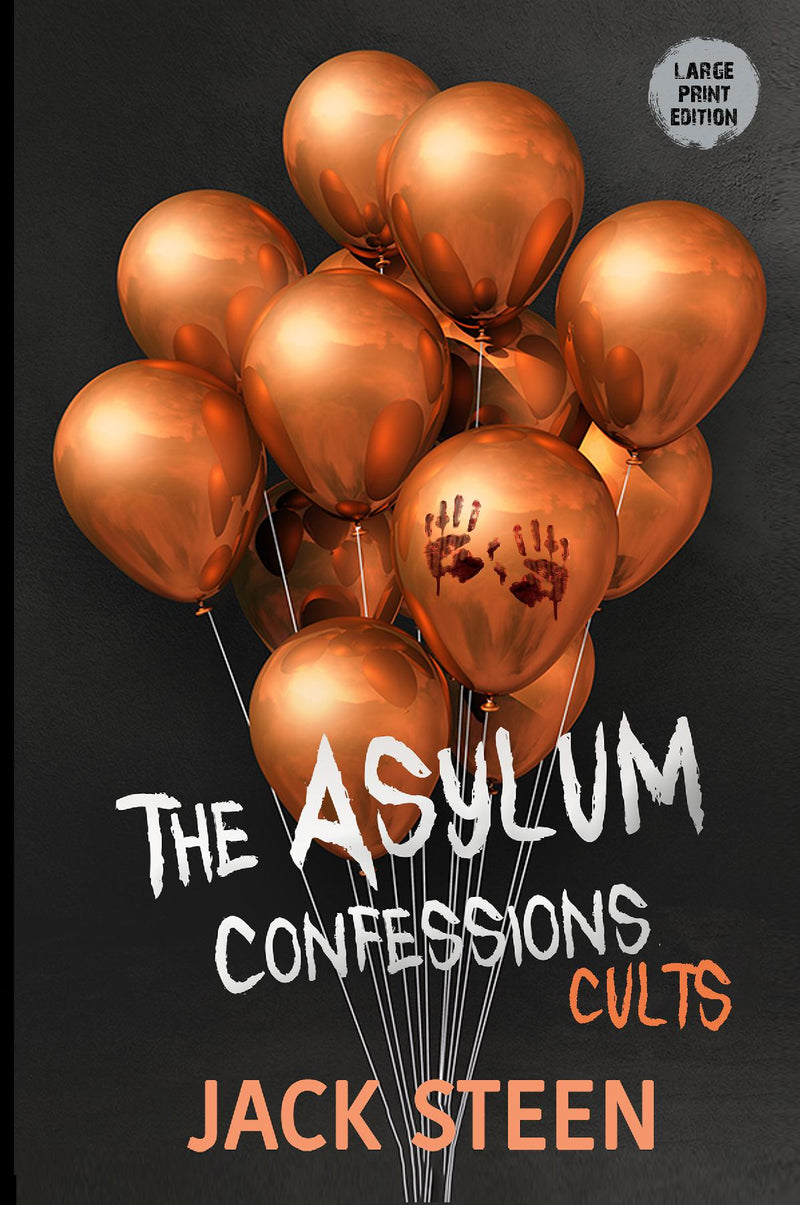 The Asylum Confessions 4 Large Print