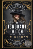 An Ignorant Witch