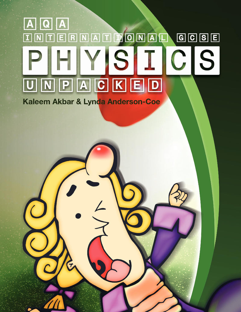 AQA International GCSE Physics Unpacked - colour version