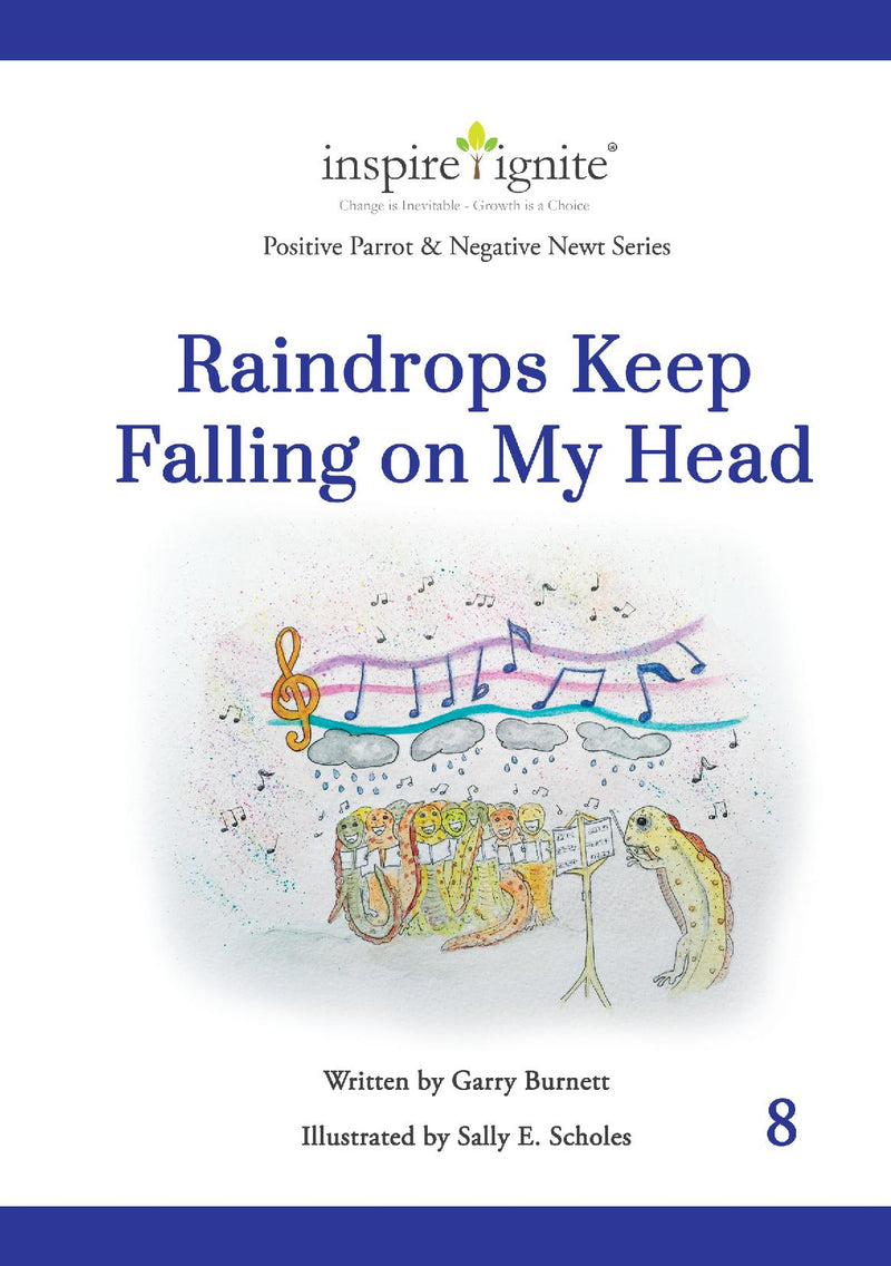 Raindrops Keep Falling On My Head (8)