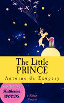 The Little Prince: [Illustrated Edition]