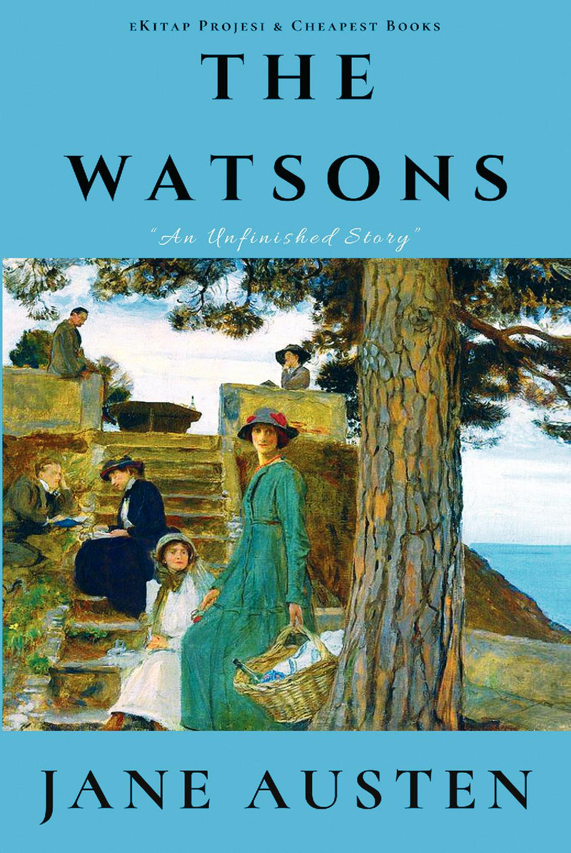 The Watsons: "An Unfinished Story"