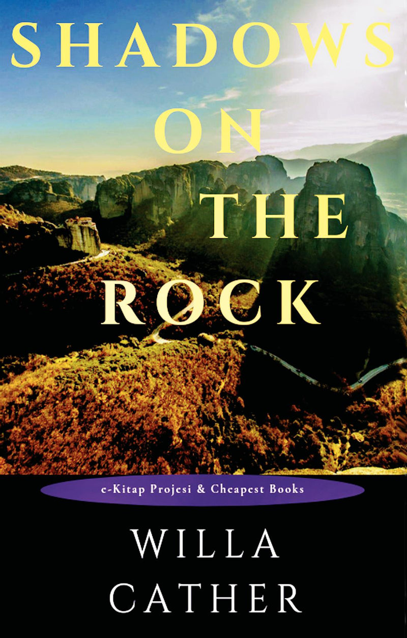 Shadows on the Rock