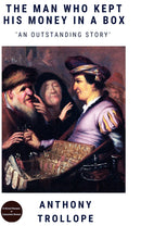 The Man Who Kept His Money In A Box: An Outstanding Story