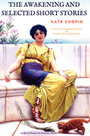 The Awakening and Selected Short Stories