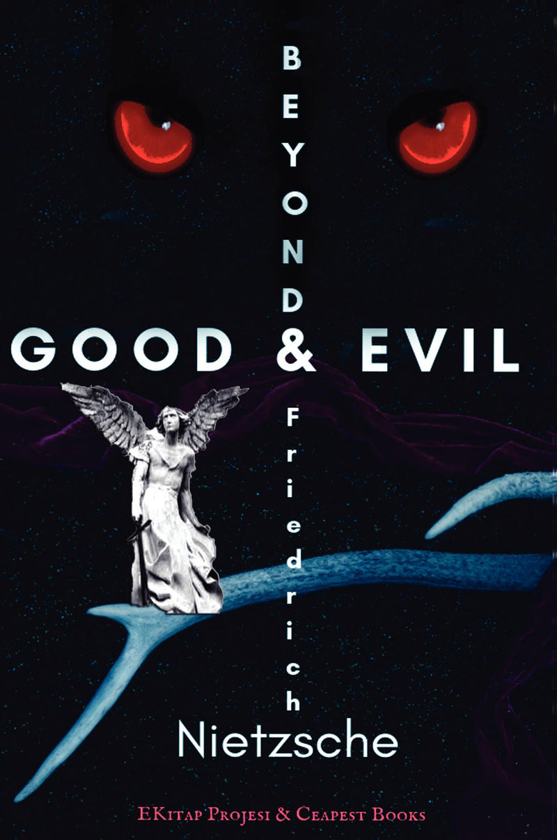 Beyond Good and Evil