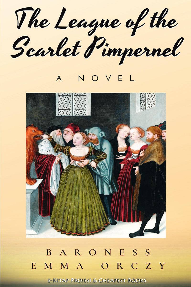 The League of the Scarlet Pimpernel