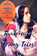 Roumanian Fairy Tales