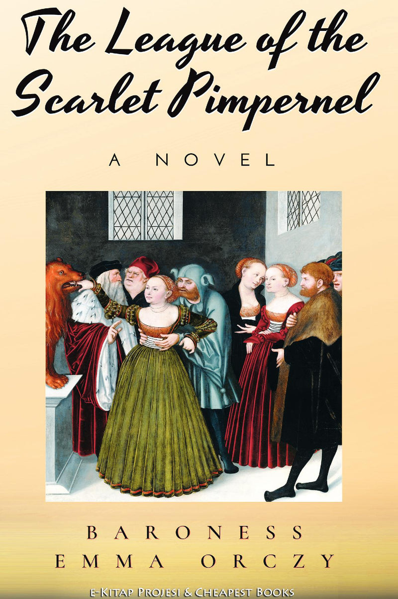 The League of the Scarlet Pimpernel