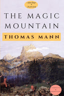The Magic Mountain: [Complete & Annotated]