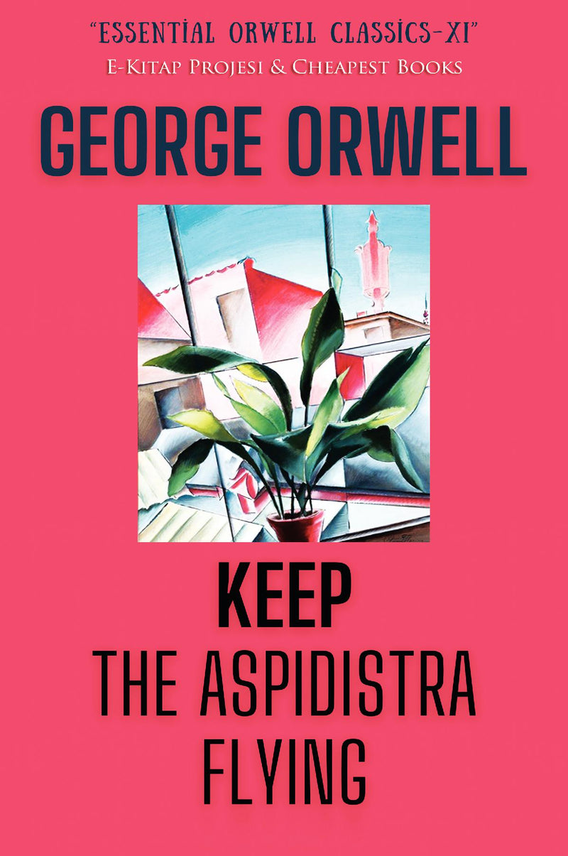 Keep the Aspidistra Flying