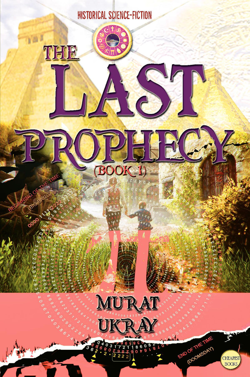 The Last Prophecy: (Book 1)