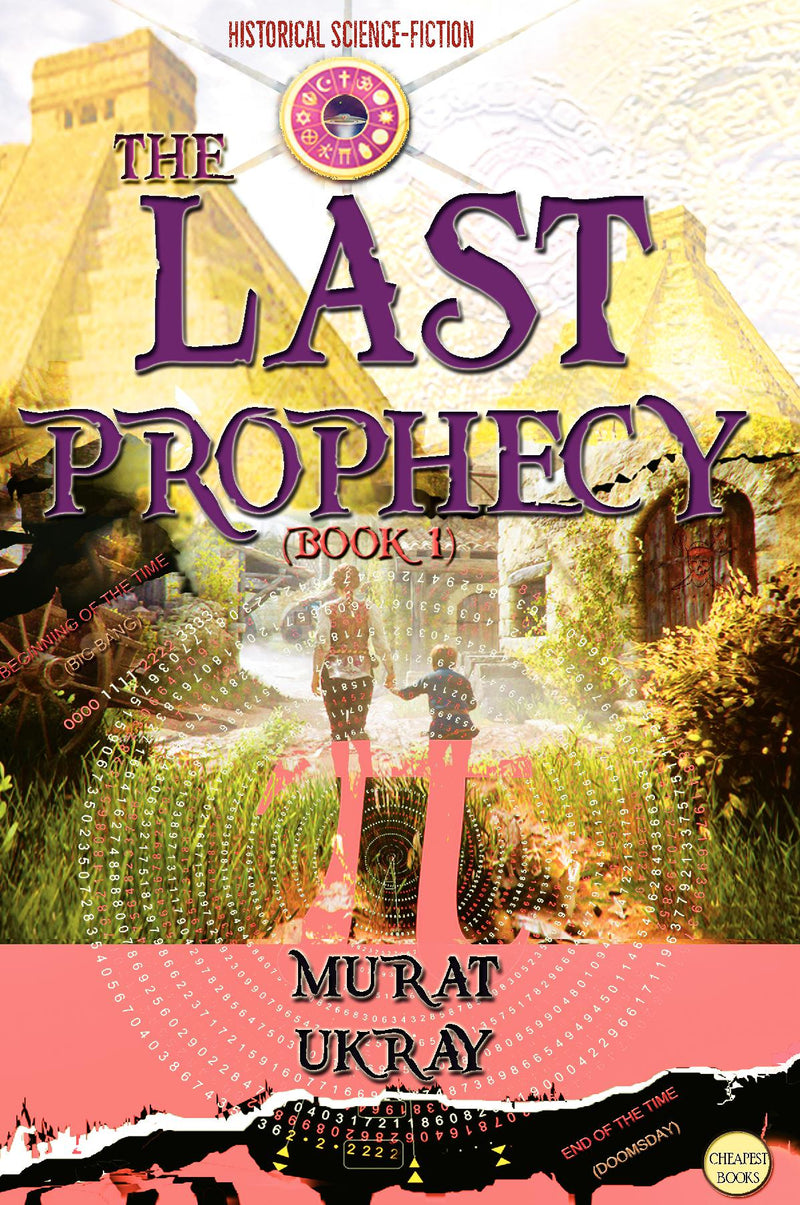 The Last Prophecy: (Book 1)
