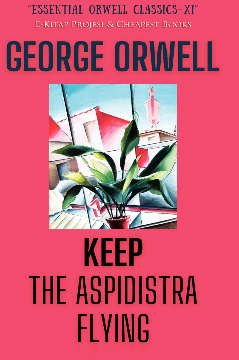 Keep the Aspidistra Flying