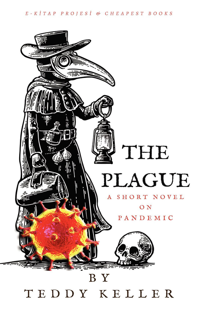The Plague: "A Short Novel on Pandemic"