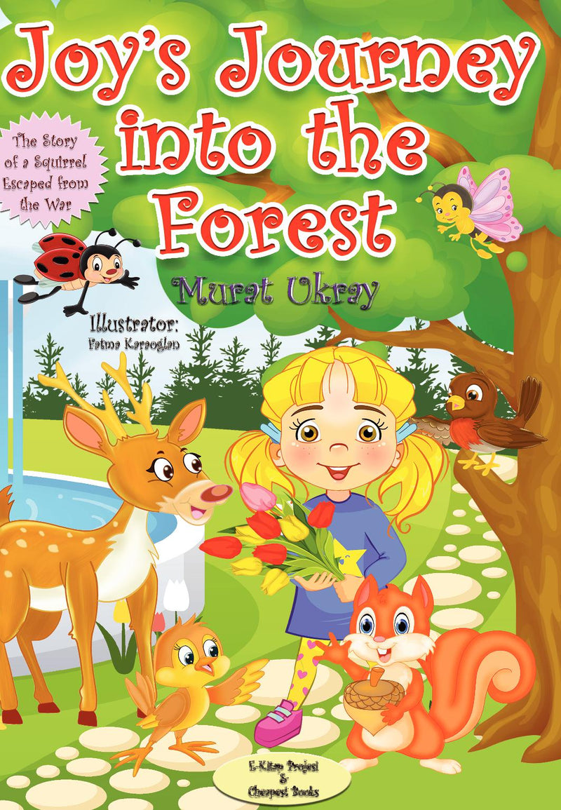 Joy’s Journey into the Forest