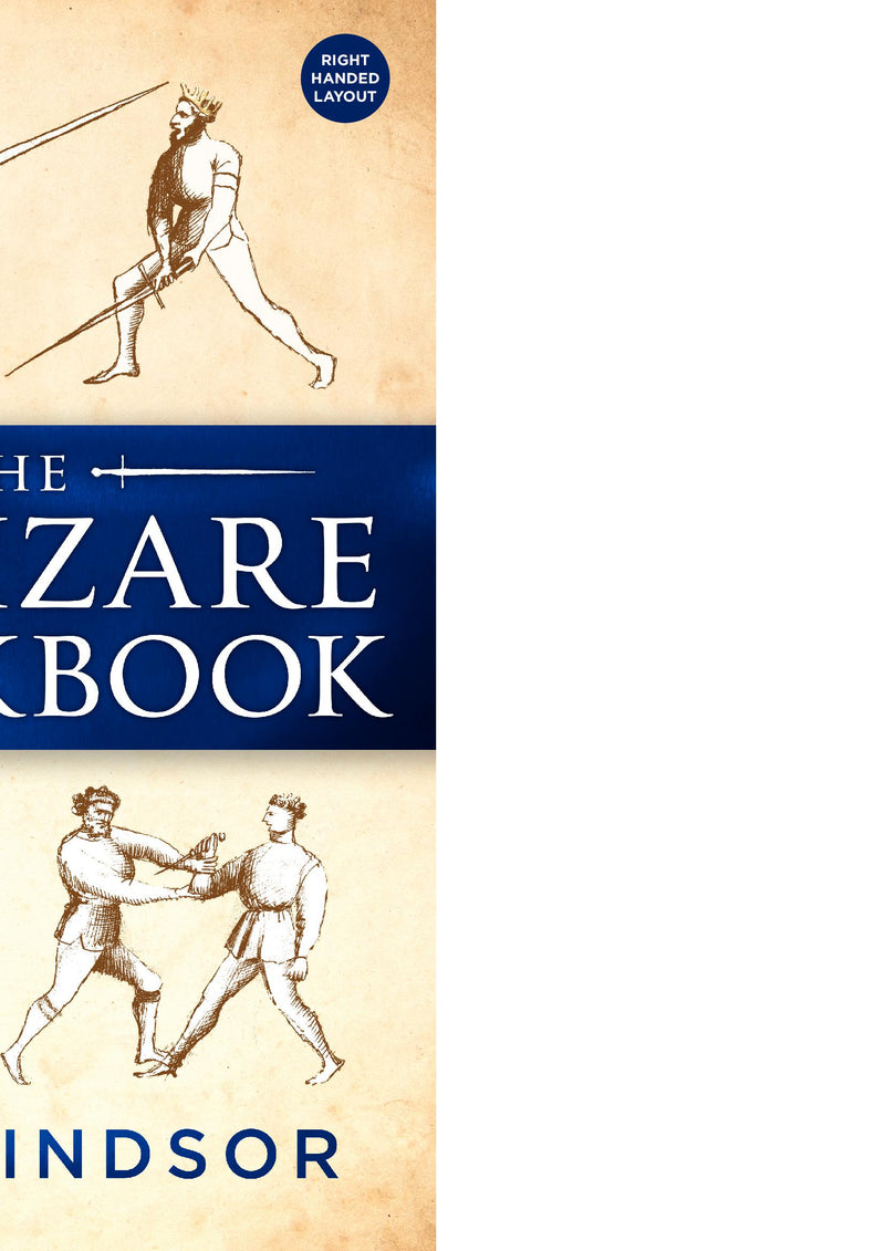 The Armizare Workbook: Part One: The Beginners' Course, Right-Handed Version