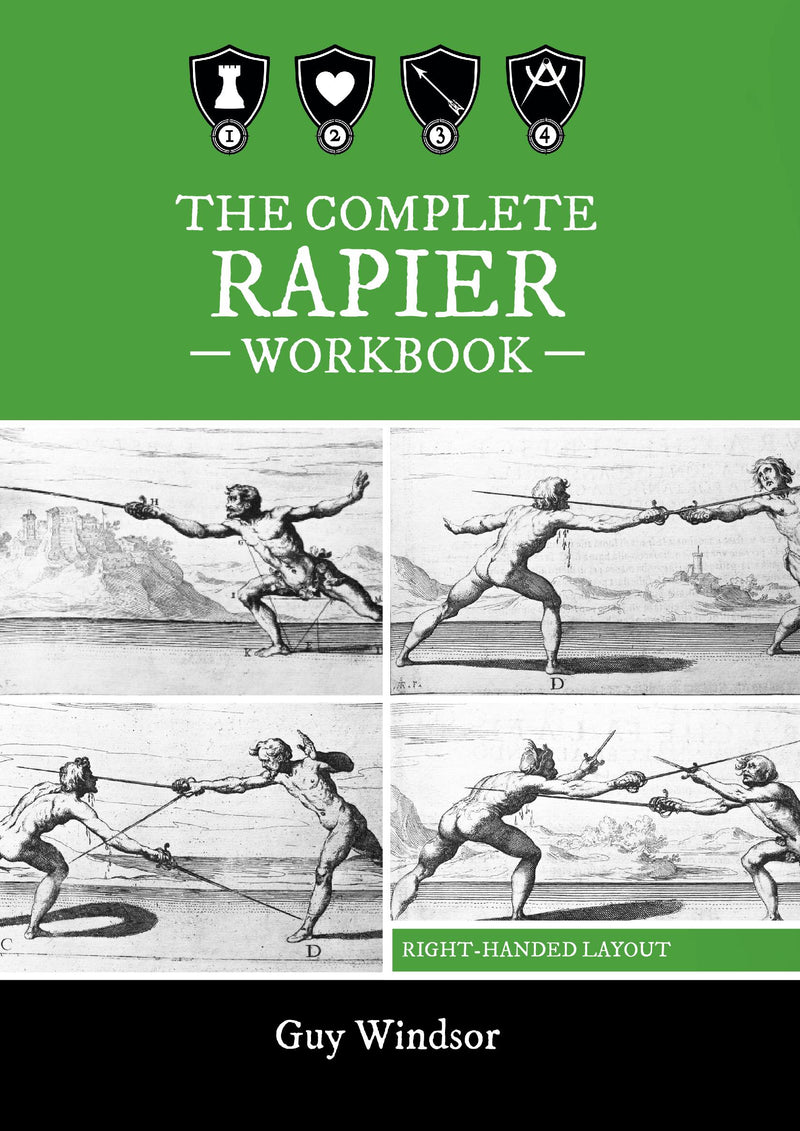 The Complete Rapier Workbook, Right-Handed Version